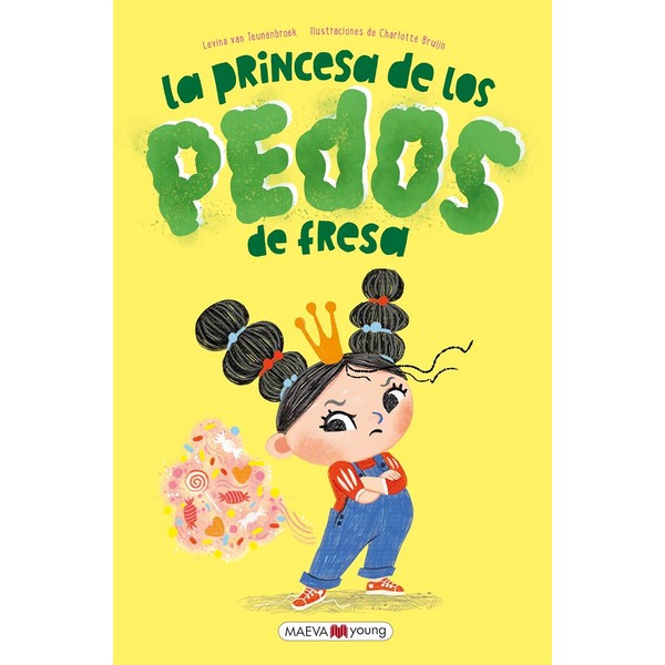 PRINCESA DE LOS PEDOS DE FRESA