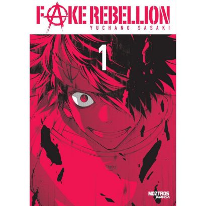 FAKE REBELION 01