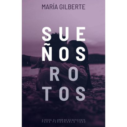 SUEÑOS ROTOS