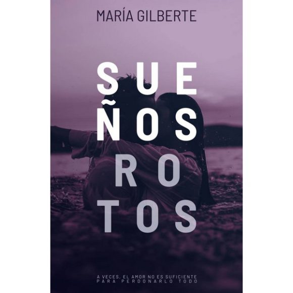 SUEÑOS ROTOS