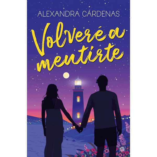 VOLVERE A MENTIRTE