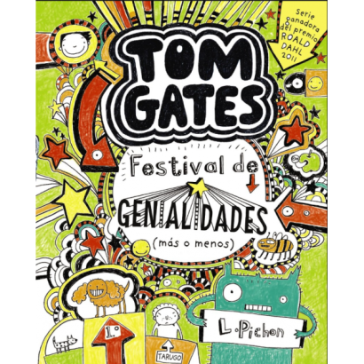 TOM GATES FESTIVAL DE GENIALIDADES MAS O MENOS TOMO 03