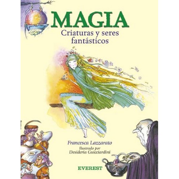 MAGIA CRIATURAS Y SERES FANTASTICOS