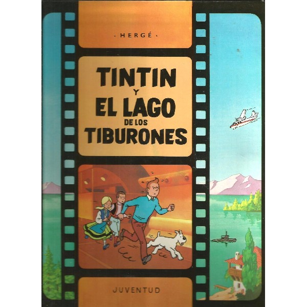 TINTIN Y EL LAGO DE LOS TIBURONES
