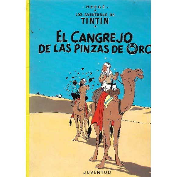 TINTIN EL CANGREJO DE LAS PINZAS DE ORO