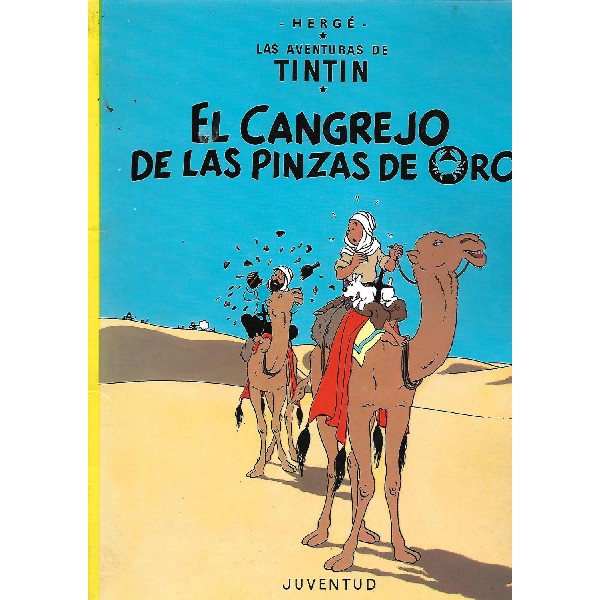 TINTIN EL CANGREJO DE LAS PINZAS DE ORO