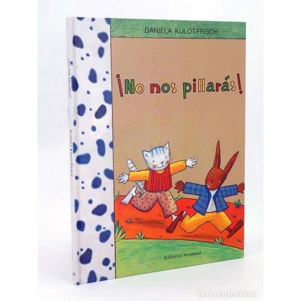 NO NOS PILLARAS