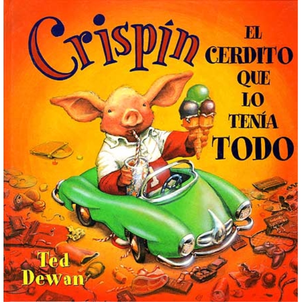 CRISPIN, EL CERDITO QUE LO TENIA TODO