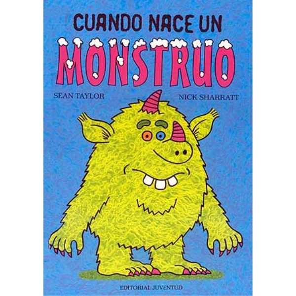 CUANDO NACE UN MOUNSTRUO