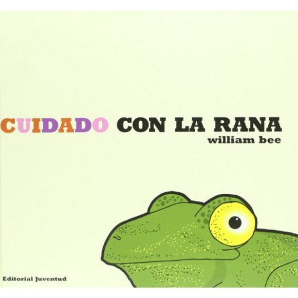 CUIDADO CON LA RANA