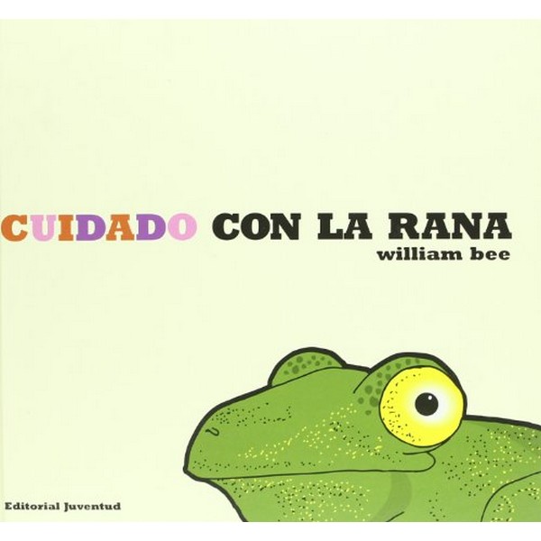 CUIDADO CON LA RANA
