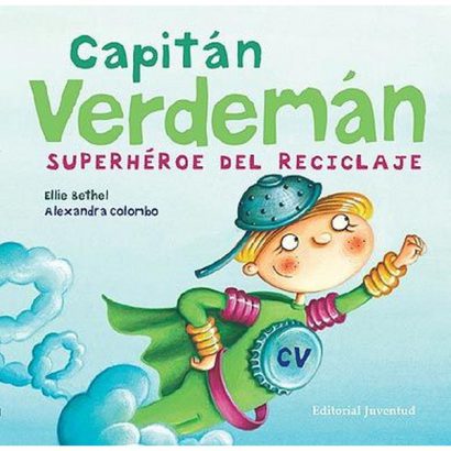 CAPITAN VERDEMAN SUPERHEROE DEL RECICLAJE