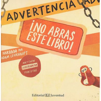 ADVERTENCIA NO ABRAS ESTE LIBRO