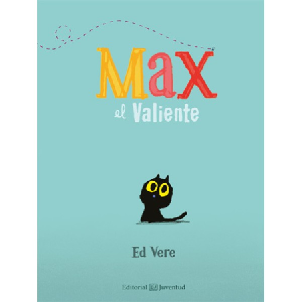 MAX EL VALIENTE