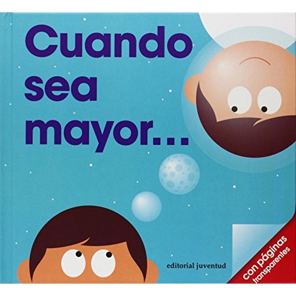 CUANDO SEA MAYOR