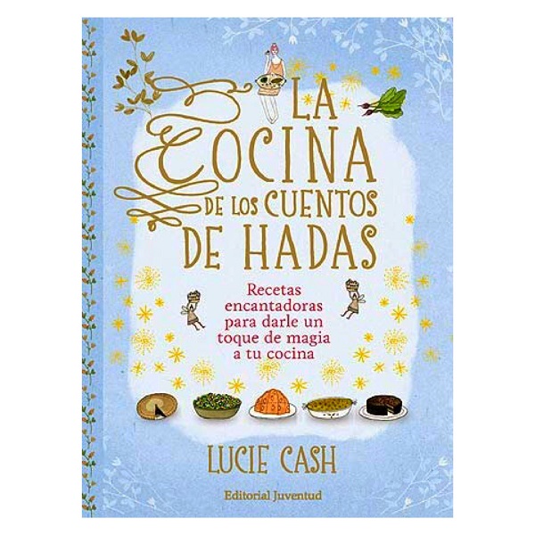 COCINA DE LOS CUENTOS DE HADAS