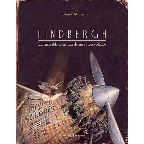 LINDBERG LA INCREIBLE AVENTURA DE UN RATON VOLADOR