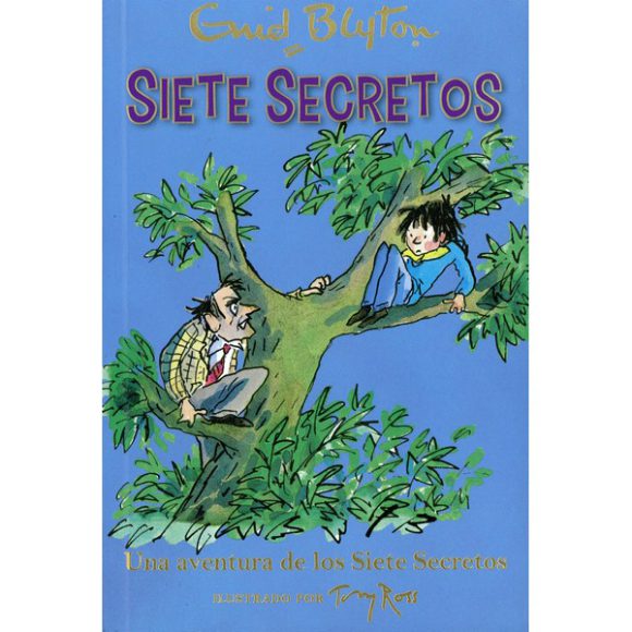SIETE SECRETOS UNA AVENTURA DE LOS SIETE SECRETOS
