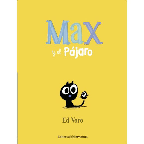 MAX Y EL PAJARO