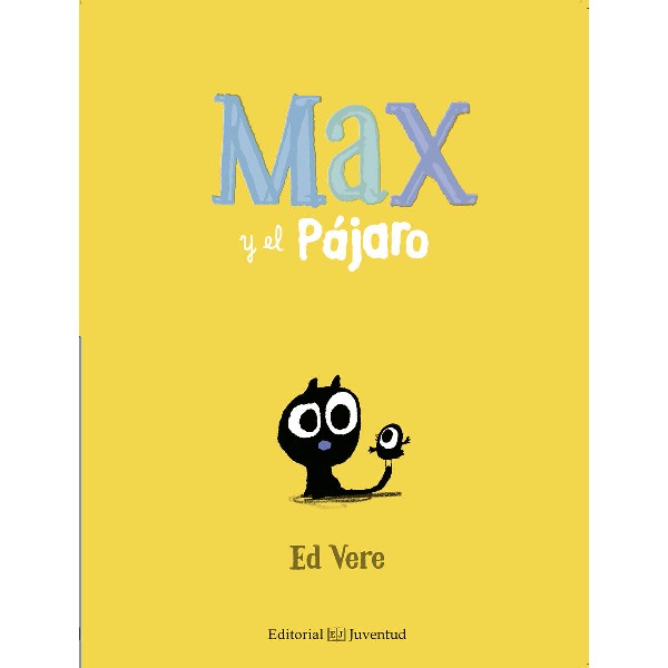 MAX Y EL PAJARO