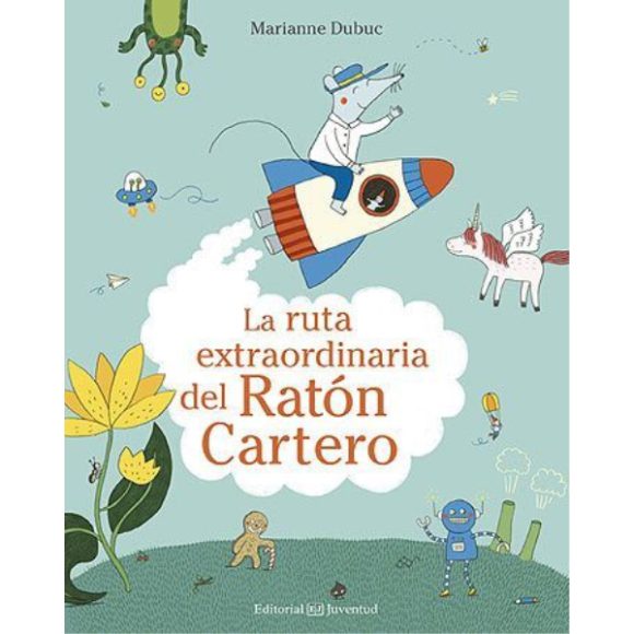 RUTA EXTRAORDINARIA DEL RATON CARTERO