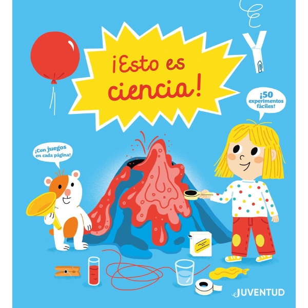 ESTO ES CIENCIA (EXPERIMENTOS)