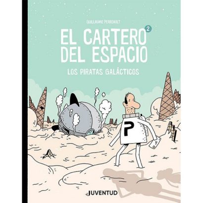 CARTERO DEL ESPACIO 2 LOS PIRATAS GALACTICOS