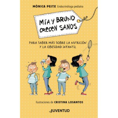 MIA Y BRUNO CRECEN SANOS
