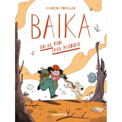 BAIKA EN EL FIN DEL MUNDO
