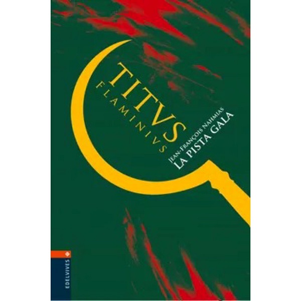 TITUS FLAMINIUS 4 LA PISTA GALA