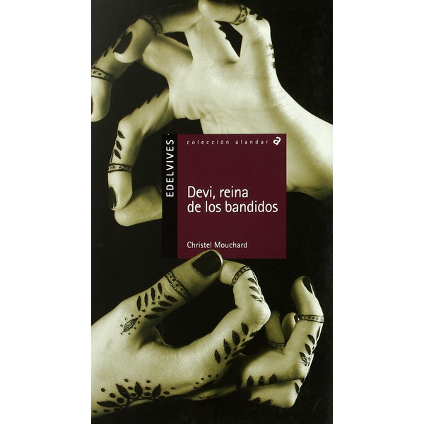 DEVI REINA DE LOS BANDIDOS