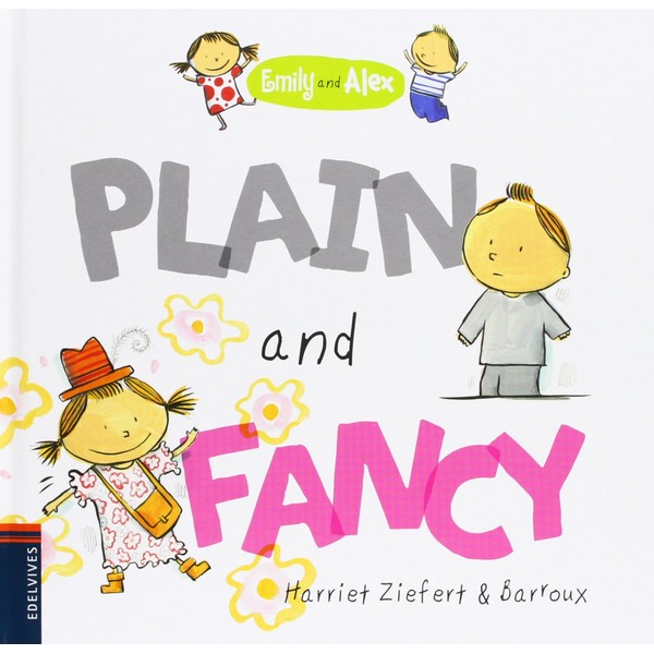 PLAIN AND FANCY (EMILY AND ALEX)