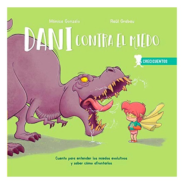DANI CONTRA EL MIEDO CRECICUENTOS