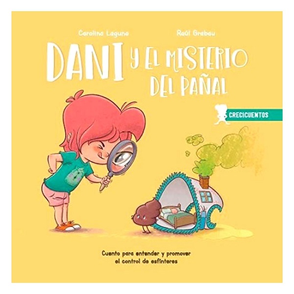 DANI Y EL MISTERIO DEL PAÑAL CRECICUENTOS