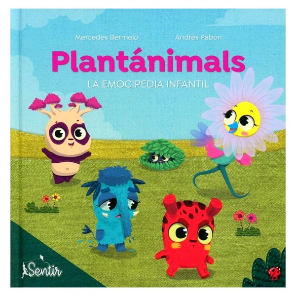 PLANTANIMALS LA EMOCIPEDIA INFANTIL EMOCIONES