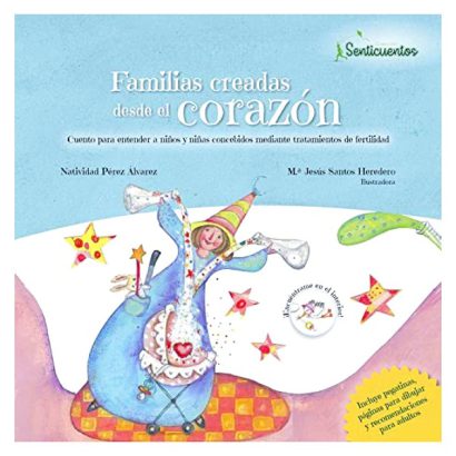 FAMILIAS CREADAS DESDE EL CORAZON SENTICUENTOS