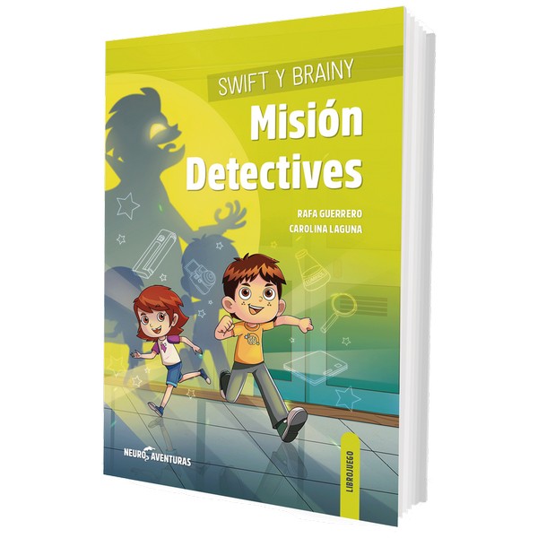 SWIFT Y BRAINY MISION DETECTIVES (NEUROAVENTURAS 3)