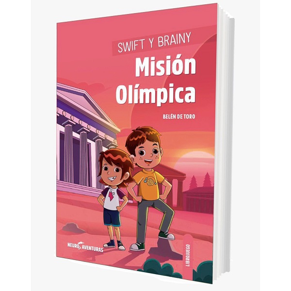 SWIFT Y BRAINY MISION OLIMPICA (NEUROAVENTURAS 4)