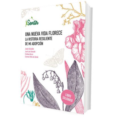 UNA NUEVA VIDA FLORECE