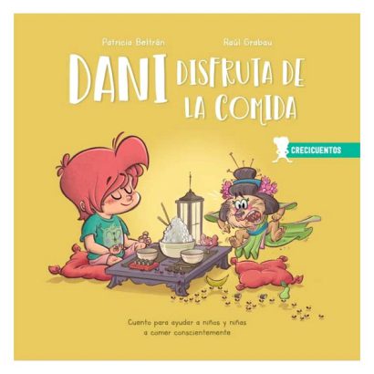 DANI DISFRUTA DE LA COMIDA CRECICUENTOS