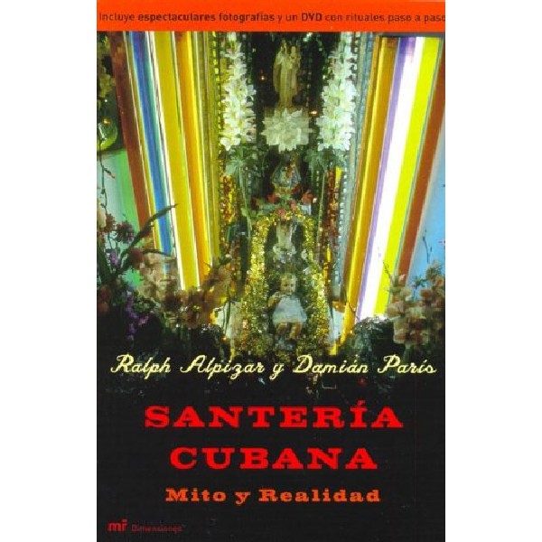 SANTERIA CUBANA MITO Y REALIDAD + DVD