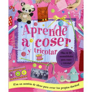 APRENDE A COSER Y TRICOTAR