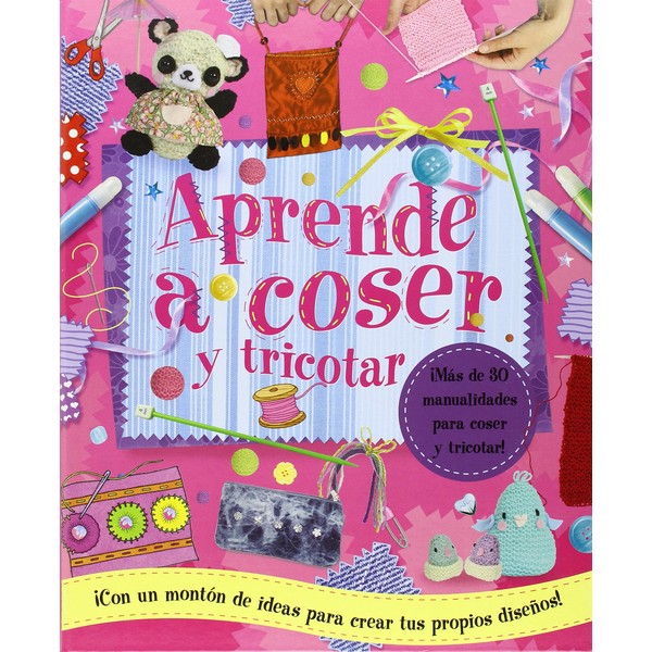 APRENDE A COSER Y TRICOTAR