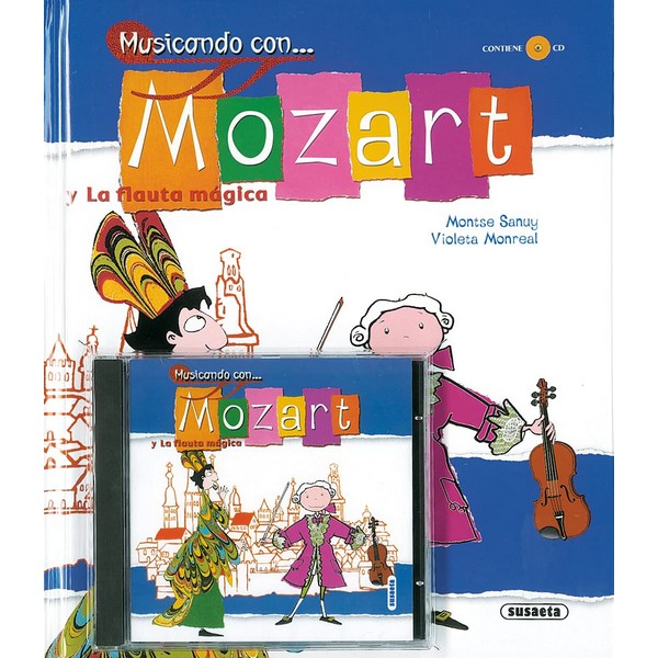 MUSICANDO CON MOZART C/CD
