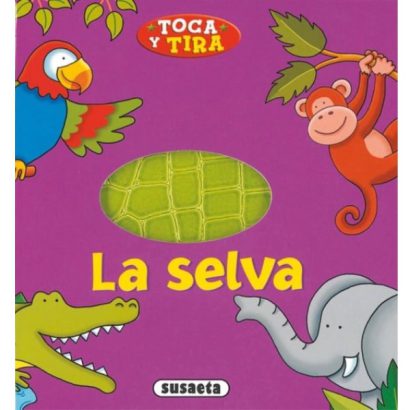SELVA TOCA Y TIRA