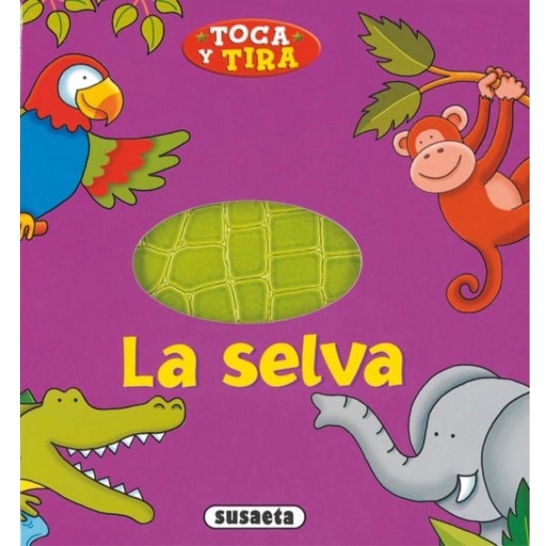 SELVA TOCA Y TIRA