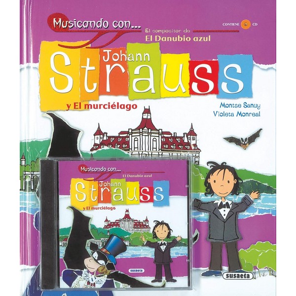 JOHANN STRAUSS Y EL MURCIELAGO