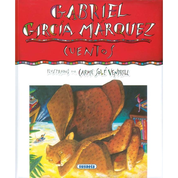 GABRIEL GARCIA MARQUEZ CUENTOS