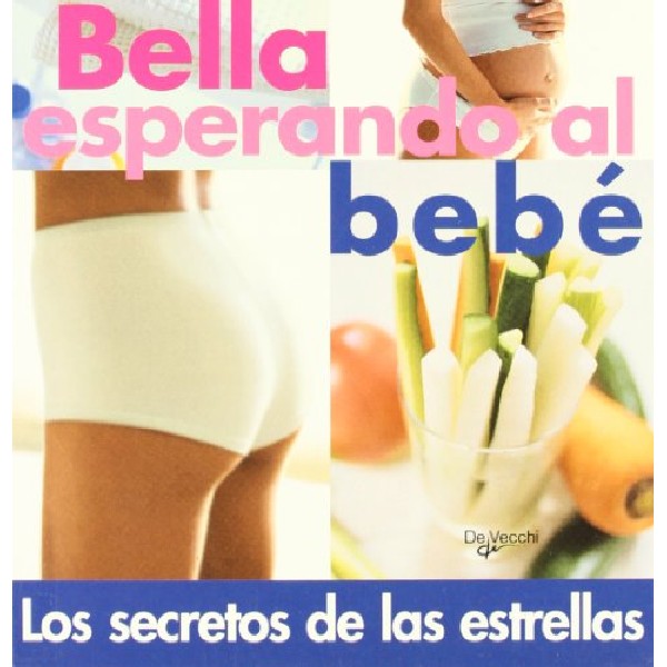 BELLA ESPERANDO AL BEBE