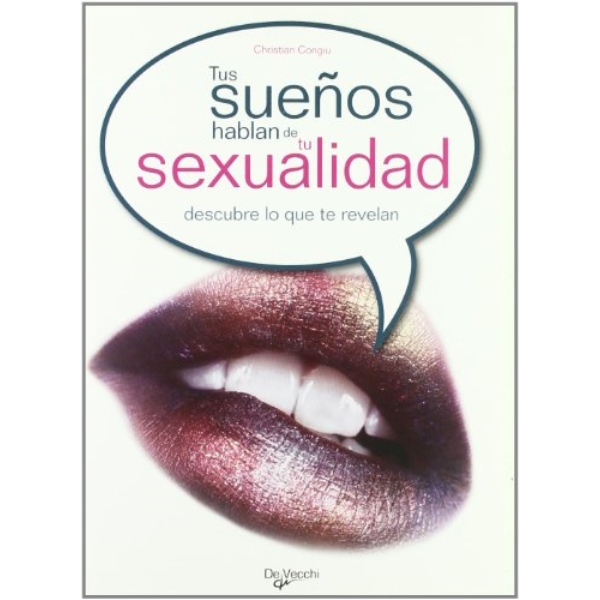 TUS SUEÑOS HABLAN DE TU SEXUALIDAD